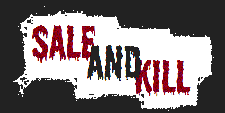 SALE AND KILL! Vinyl