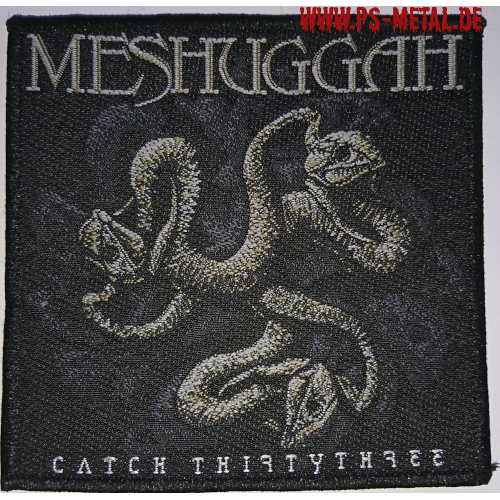 Meshuggah - Catch Thirtythree<p>Patch