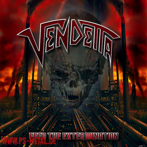 Vendetta - Feed The ExterminationCD