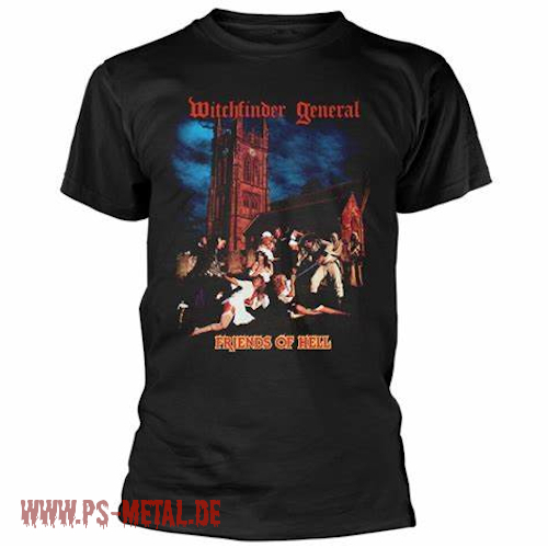 Witchfinder General - Friends of Hell<p>T-Shirt