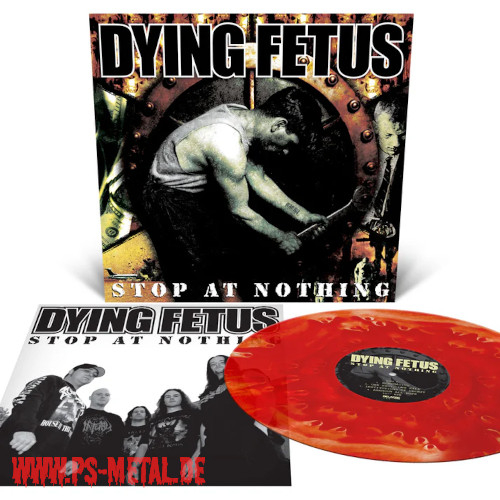 Dying Fetus - Stop At Nothingcoloured LP