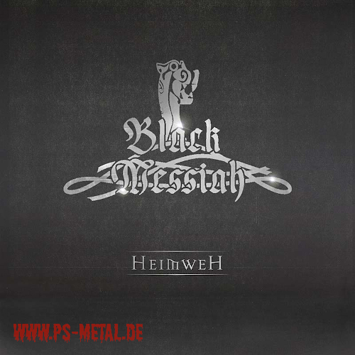 Black Messiah - HeimwehCD