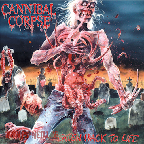 Cannibal Corpse - Eaten Back To LifeDigi