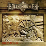 Bolt Thrower - Those Once LoyalLP