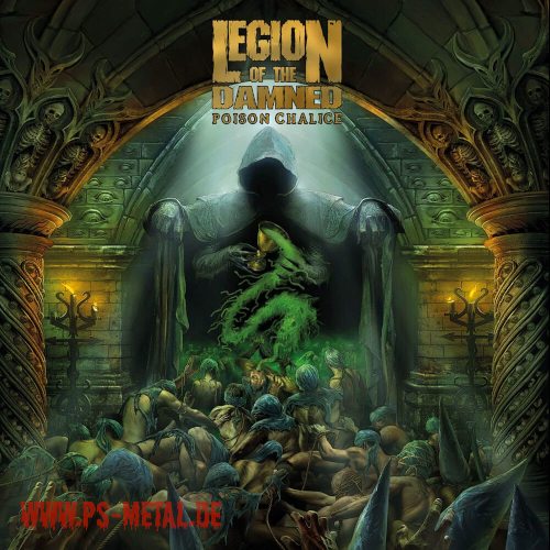 Legion Of The Damned - The Poison ChaliceDCD SALE AND KILL!