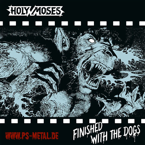 Holy Moses - Finished With The Dogscoloured LP