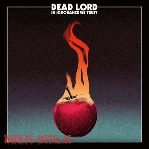 Dead Lord - In Ignorance We TrustDigi