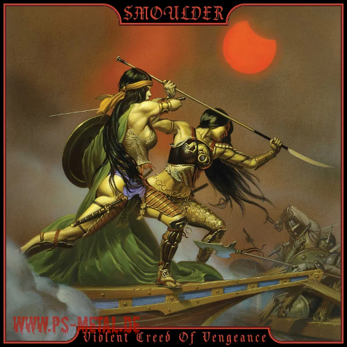 Smoulder - Violent Creed Of Vengeancecoloured LP