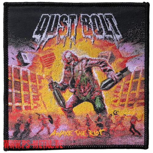 Dust Bolt - Awake The RiotPatch