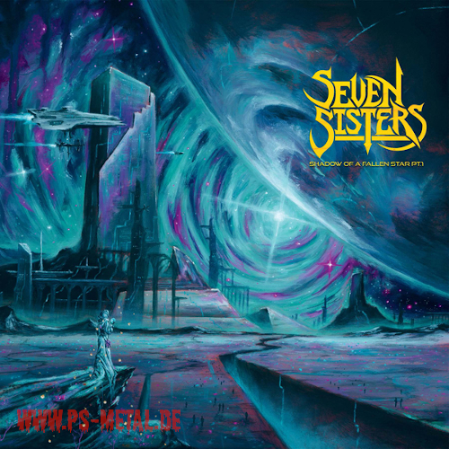 Seven Sisters - Shadow Of A Fallen Star Pt. 1Digi