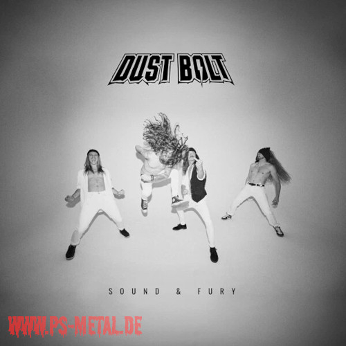 Dust Bolt - Sound & FuryCD