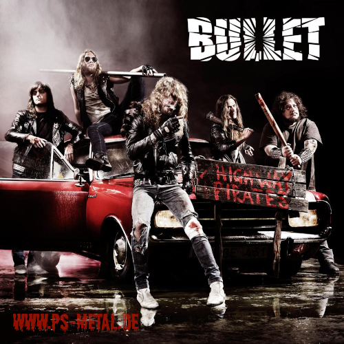 Bullet - Highway PiratesLP