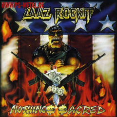 Laaz Rockit - Nothing ScaredCD