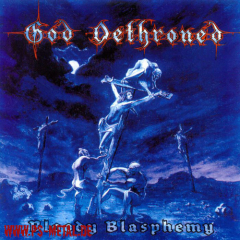 God Dethroned - Bloody BlasphemyCD
