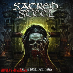 Sacred Steel - Heavy Metal SacrificeDigi