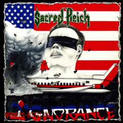 Sacred Reich - IgnoranceLP