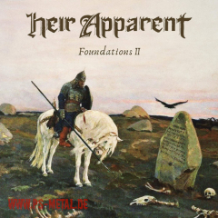 Heir Apparent - Foundations IICD
