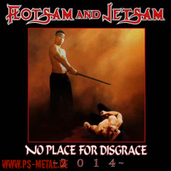Flotsam and Jetsam - No Place for Disgrace 2014Digi