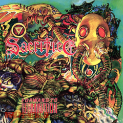 Sacrifice -Forward To TerminationCD