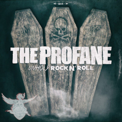 Profane, The - Unholy Rock n RollCD