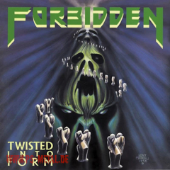 Forbidden - Twisted Into FormCD
