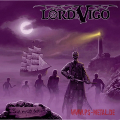 Lord Vigo - Six Must DieCD