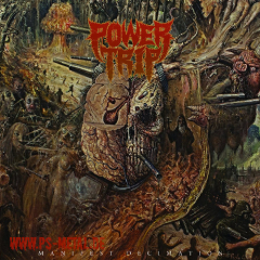 Power Trip - Manifest DecimationLP