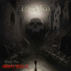 Lord Vigo - Walk The Shadowscoloured LP