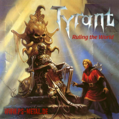 Tyrant - Ruling The Worldcoloured LP