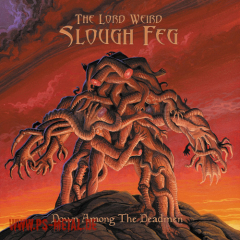 Lord Weird Slough Feg, The - Down Among The DeadmenCD