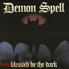 Demon Spell - Blessed Be The Darkcoloured LP