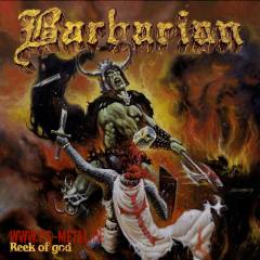 Barbarian - Reek Of GodLP