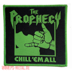 Prophecy 23, The - Chill em AllPatch