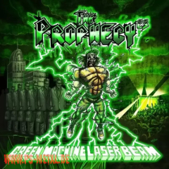Prophecy 23, The - Green Machine Laser BeamCD