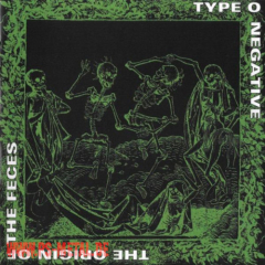 Type O Negative - The Origin Of The Feces (Not Live At Brighton Beach)CD