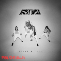 Dust Bolt - Sound & FuryCD