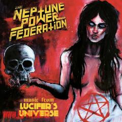 Neptune Power Federation, The - Lucifer's UniverseCD