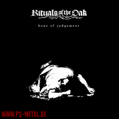 Rituals of the Oak - Hour of JudgementCD