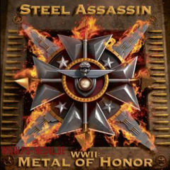 Steel Assassin - WWII: Metal Of HonorCD