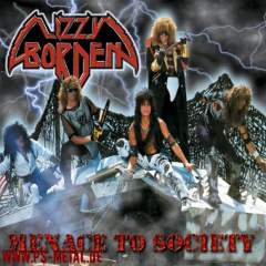 Lizzy Borden - Menace To SocietyLP
