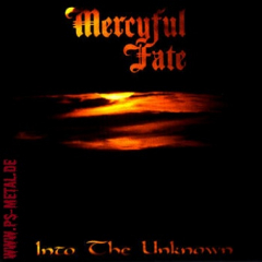 Mercyful Fate - Into The UnknownPIC