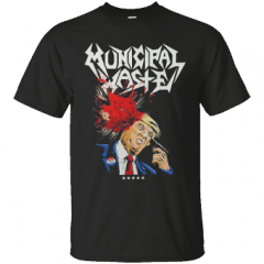 Municipal Waste - TrumpT-Shirt